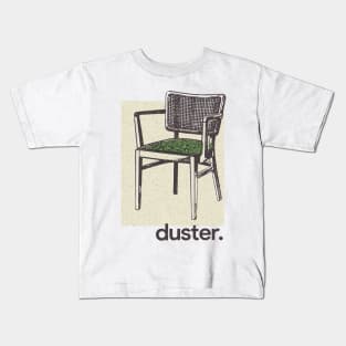 Duster  • Original Fan Design Kids T-Shirt